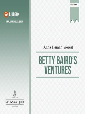cover image of Betty Baird's Ventures